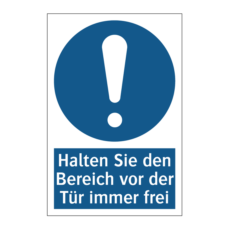 Halten Sie den Bereich vor der Tür immer frei