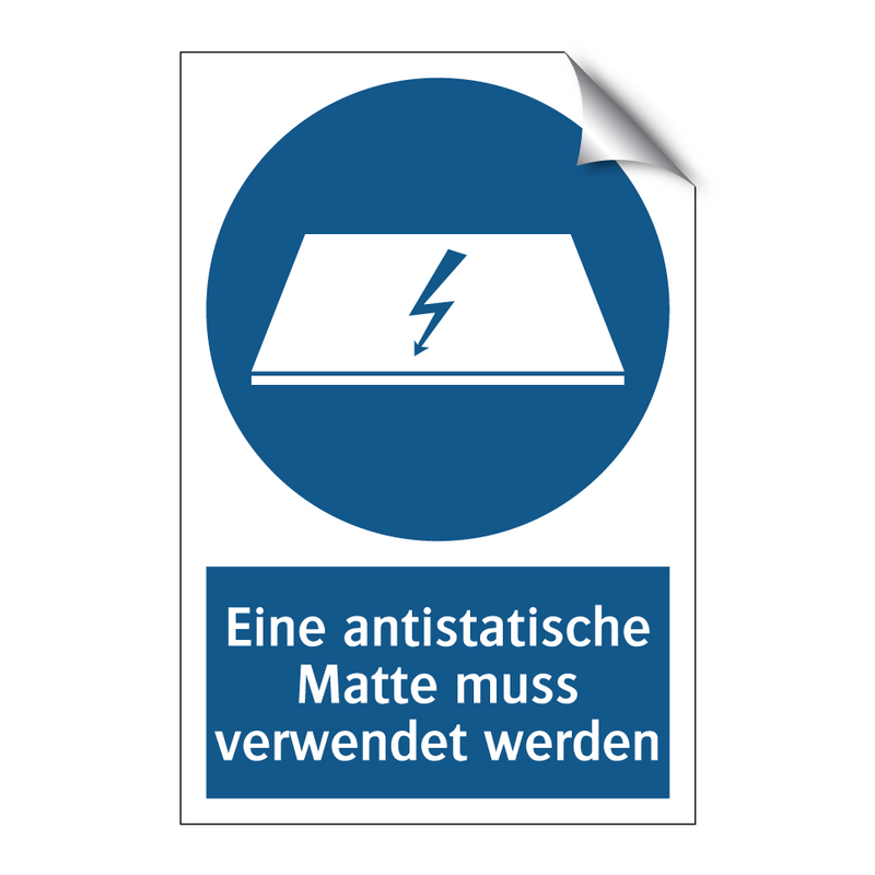 Eine antistatische Matte muss verwendet werden