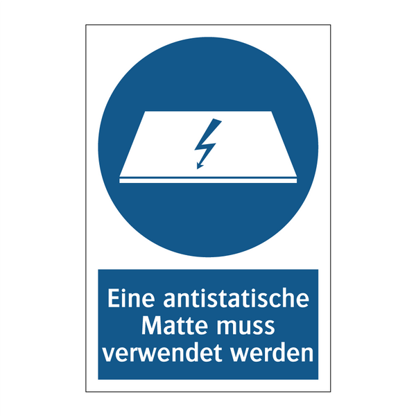 Eine antistatische Matte muss verwendet werden