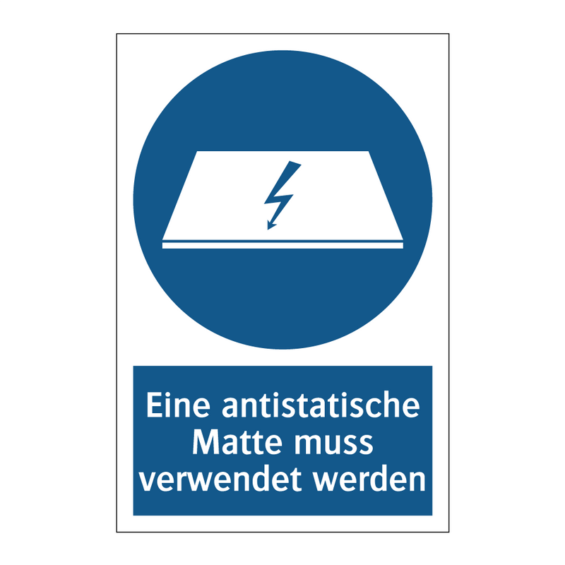 Eine antistatische Matte muss verwendet werden
