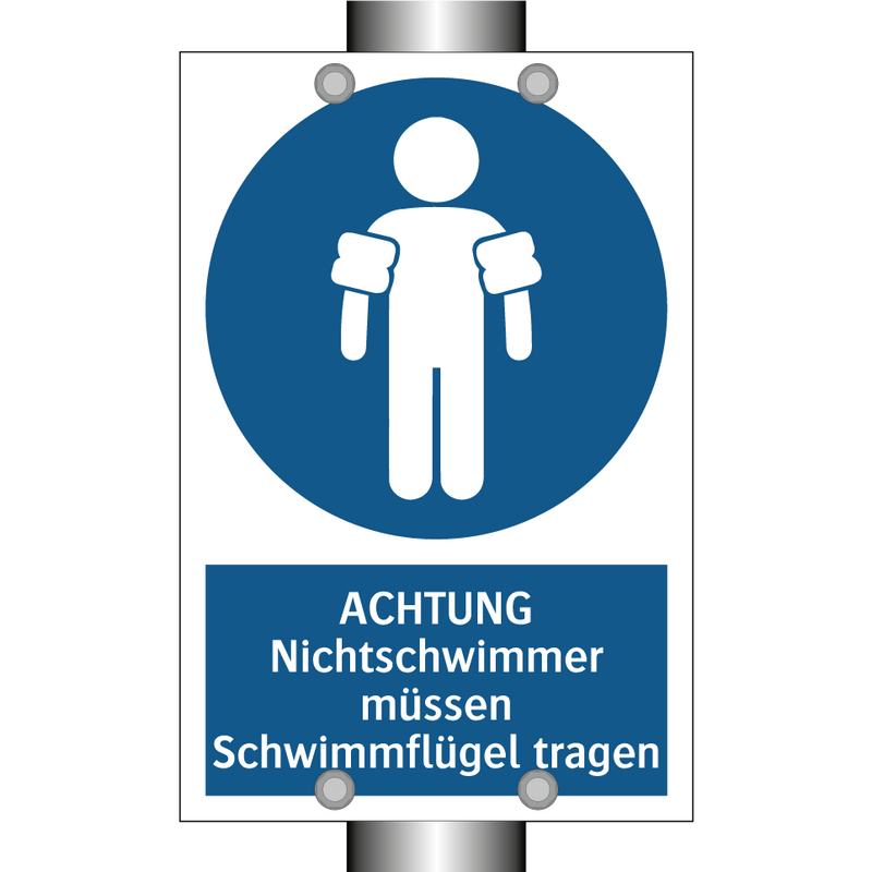 ACHTUNG Nichtschwimmer müssen Schwimmflügel tragen