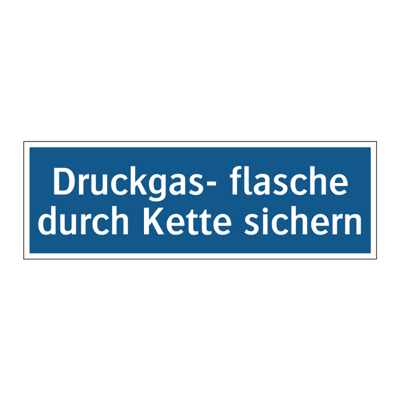 Druckgas- flasche durch Kette sichern