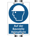 Auf der Baustelle Helmpflicht