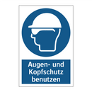 Augen- und Kopfschutz benutzen