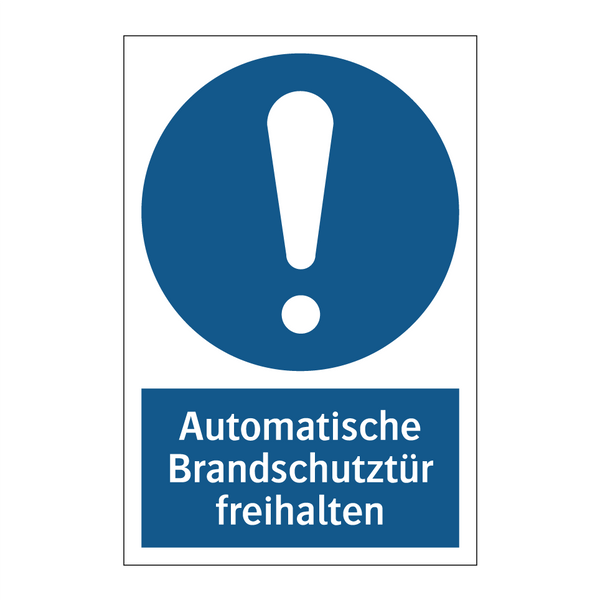 Automatische Brandschutztür freihalten