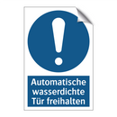 Automatische wasserdichte Tür freihalten
