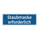 Staubmaske erforderlich