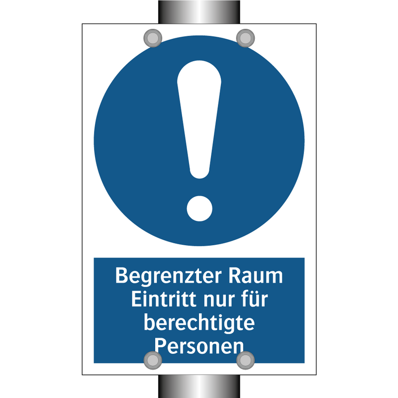 Begrenzter Raum Eintritt nur für berechtigte Personen