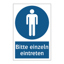 Bitte einzeln eintreten