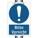 Bitte Vorsicht