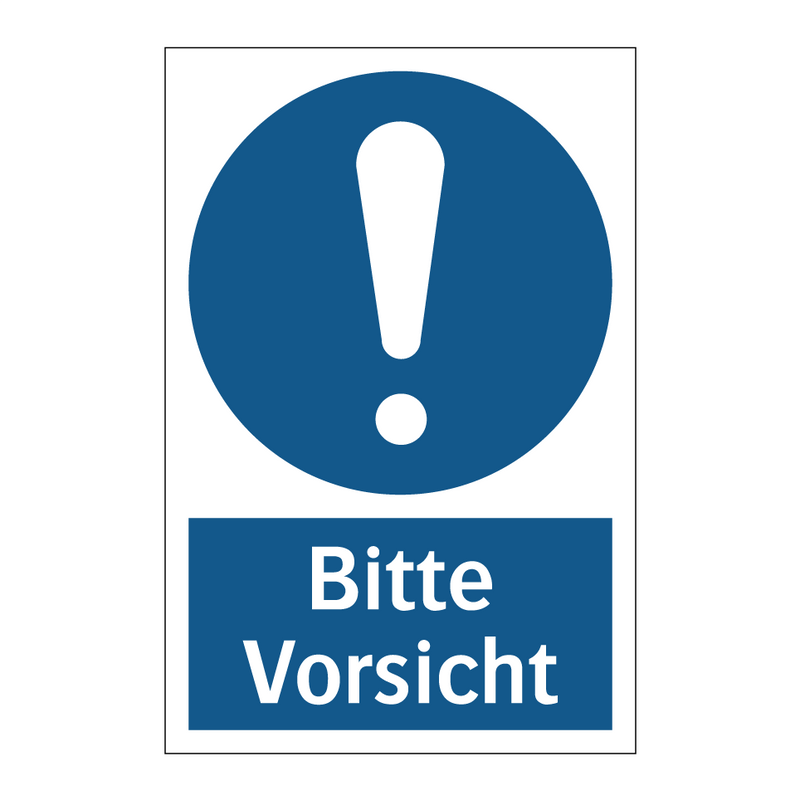 Bitte Vorsicht