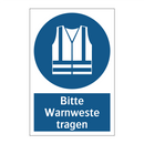 Bitte Warnweste tragen