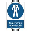 Körperschutz erforderlich