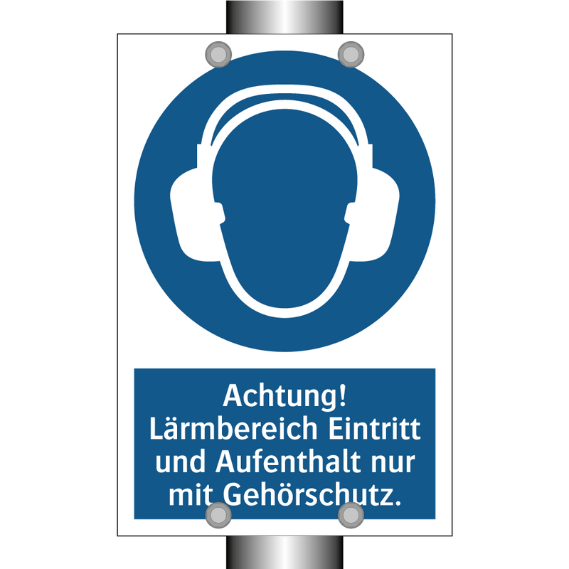Achtung! Lärmbereich Eintritt und Aufenthalt nur mit Gehörschutz.