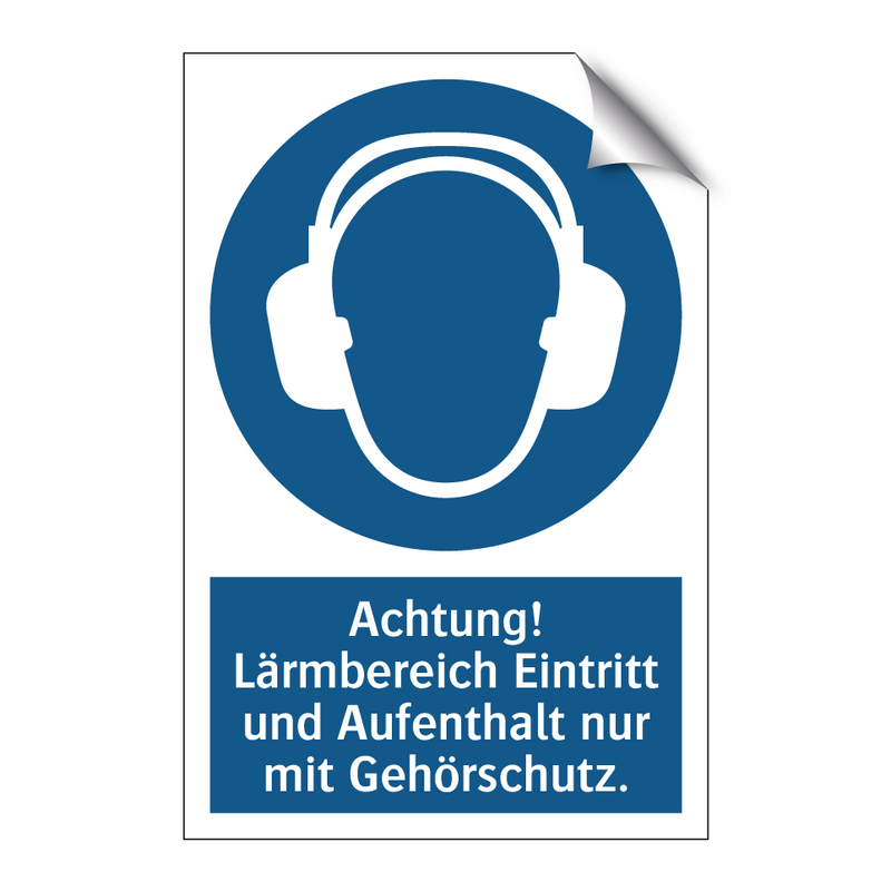 Achtung! Lärmbereich Eintritt und Aufenthalt nur mit Gehörschutz.
