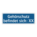 Gehörschutz befindet sich: XX