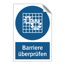 Barriere überprüfen