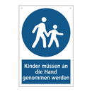 Kinder müssen an die Hand genommen werden
