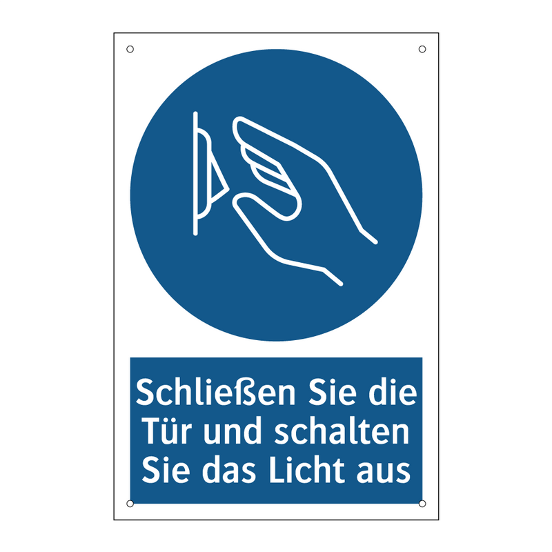 Schließen Sie die Tür und schalten Sie das Licht aus
