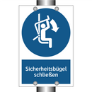 Sicherheitsbügel schließen