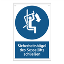 Sicherheitsbügel des Sessellifts schließen