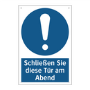 Schließen Sie diese Tür am Abend