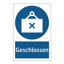 Geschlossen