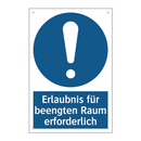 Erlaubnis für beengten Raum erforderlich