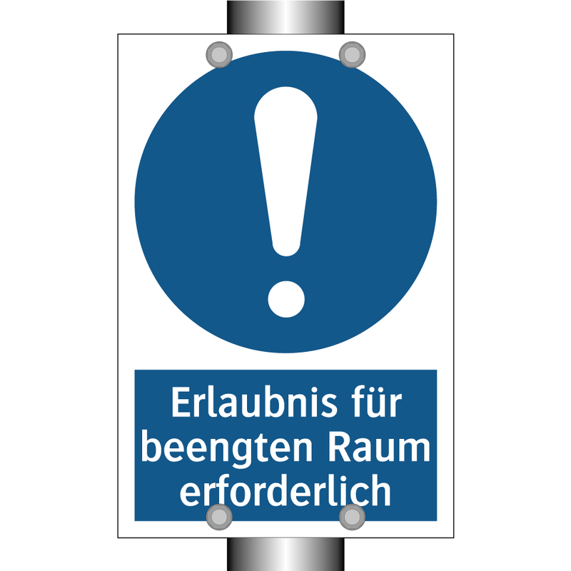 Erlaubnis für beengten Raum erforderlich