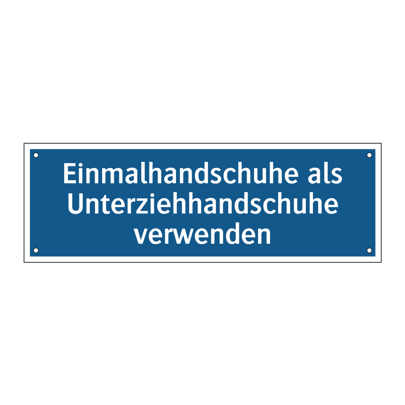 Einmalhandschuhe als Unterziehhandschuhe verwenden