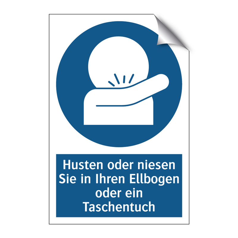 Husten oder niesen Sie in Ihren Ellbogen oder ein Taschentuch