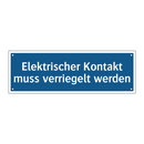 Elektrischer Kontakt muss verriegelt werden