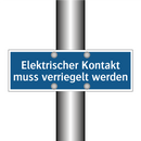 Elektrischer Kontakt muss verriegelt werden