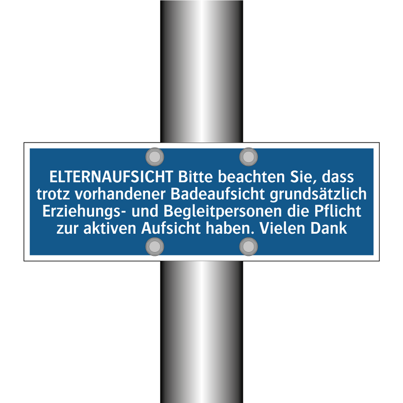 ELTERNAUFSICHT Bitte beachten Sie, dass trotz vorhandener Badeaufsicht grundsätzlich Erziehungs- und Begleitpersonen die Pflicht zur aktiven Aufsicht haben. Vielen Dank