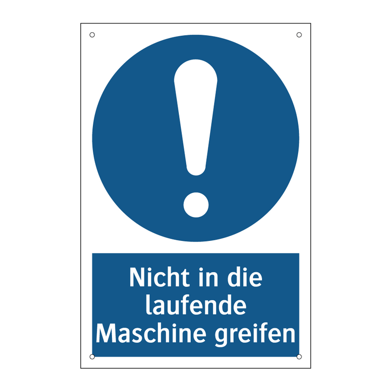 Nicht in die laufende Maschine greifen