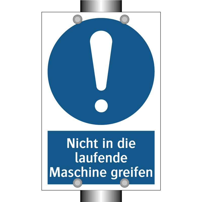 Nicht in die laufende Maschine greifen