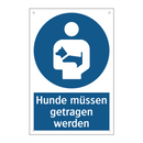 Hunde müssen getragen werden