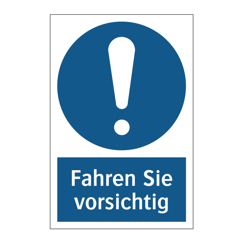 Fahren Sie vorsichtig