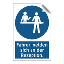 Fahrer melden sich an der Rezeption.