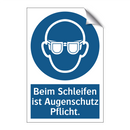 Beim Schleifen ist Augenschutz Pflicht.