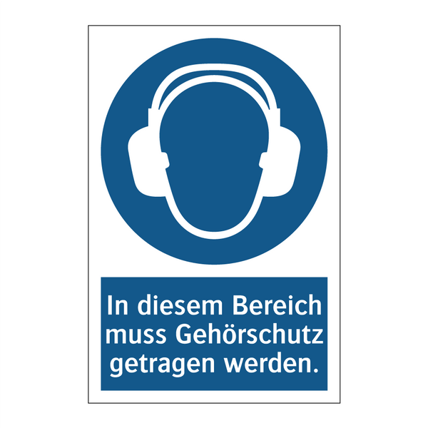 In diesem Bereich muss Gehörschutz getragen werden.