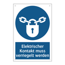 Elektrischer Kontakt muss verriegelt werden