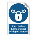 Elektrischer Kontakt muss verriegelt werden