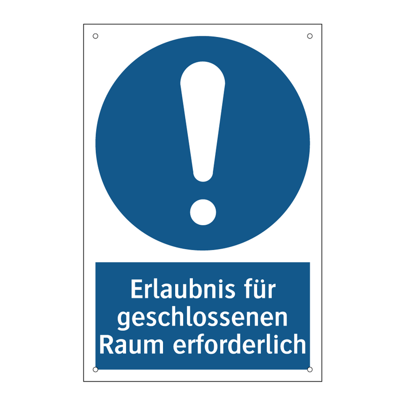 Erlaubnis für geschlossenen Raum erforderlich