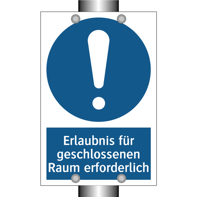 Erlaubnis für geschlossenen Raum erforderlich