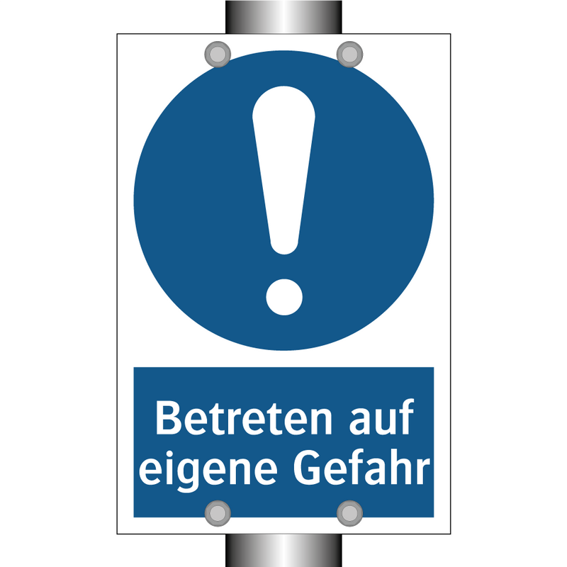 Betreten auf eigene Gefahr