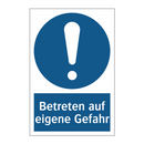 Betreten auf eigene Gefahr