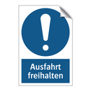 Ausfahrt freihalten