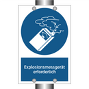 Explosionsmessgerät erforderlich