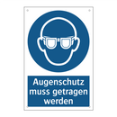 Augenschutz muss getragen werden